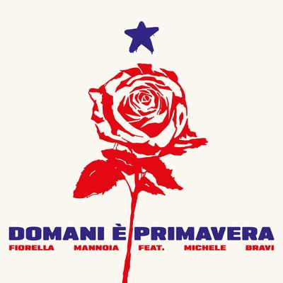 DOMANI È PRIMAVERA (feat. Michele Bravi) By Fiorella Mannoia, Michele Bravi's cover