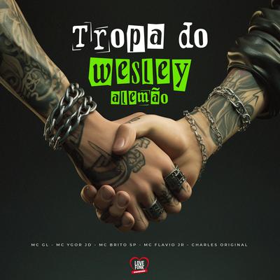 Tropa do Wesley Alemão's cover