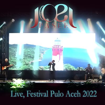 Live, Festival Pulo Aceh 2022's cover