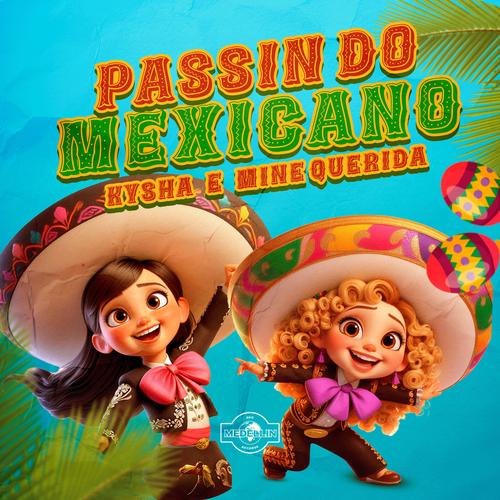 PASSINHO MEXICANO's cover