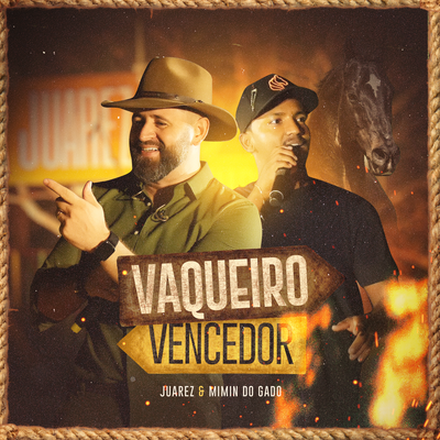Vaqueiro Vencedor By Juarez, Mimin do Gado's cover