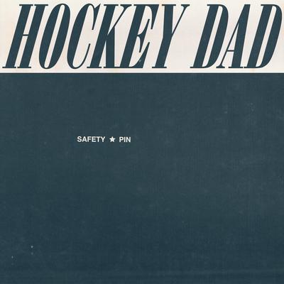 Safety Pin By Hockey Dad's cover