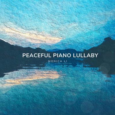 Peaceful Piano Lullaby's cover