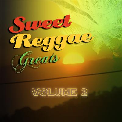 Sweet Reggae Greats, Vol. 2's cover
