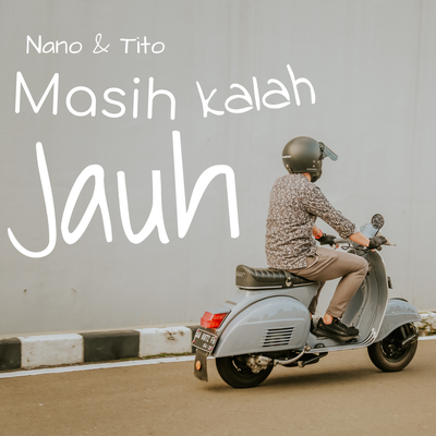 Masih Kalah Jauh's cover