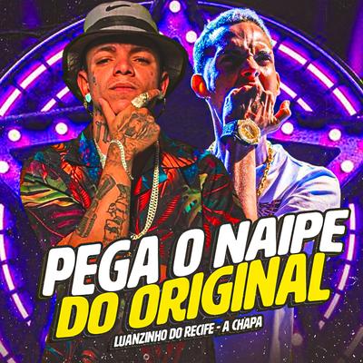 Pega o Naipe do Original's cover