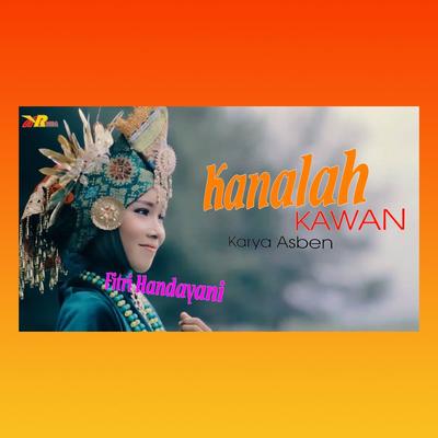 Kanalah Kawan's cover
