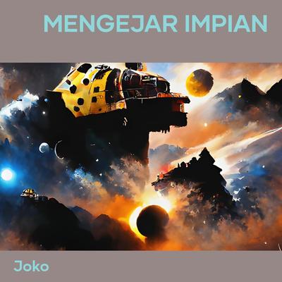 mengejar impian's cover