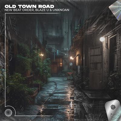 Old Town Road (Techno Remix) By New Beat Order, Blaze U, Unknoan's cover
