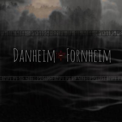 Fornheim By Danheim's cover