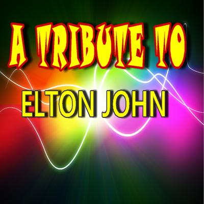 A Tribute to Elton John's cover