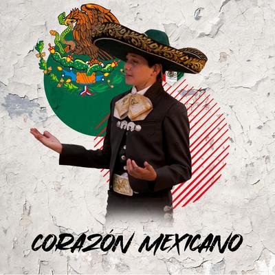 CORAZÓN MEXICANO's cover