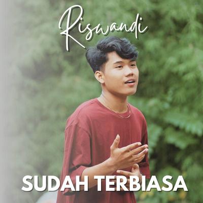 Sudah Terbiasa's cover