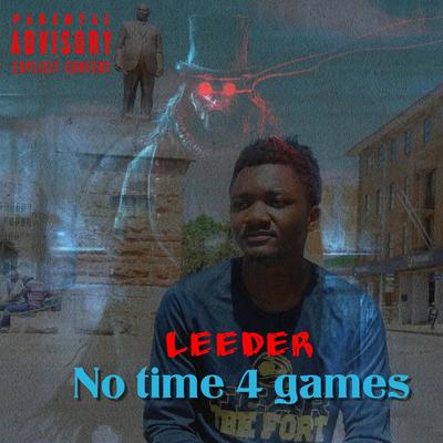 (NTFG) No Time For Games By Leeder's cover