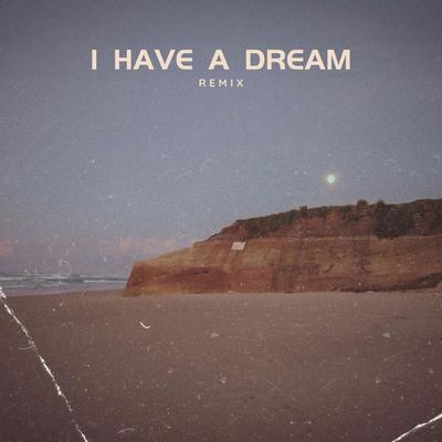 I Have a Dream (Remix)'s cover
