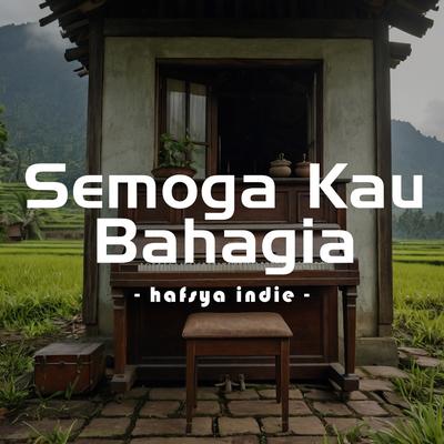 Semoga Kau Bahagia's cover