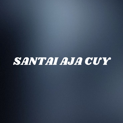 Santay Aja Cuy's cover