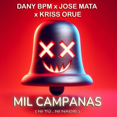Mil Campanas (Ni Tú, Ni Nadie)'s cover