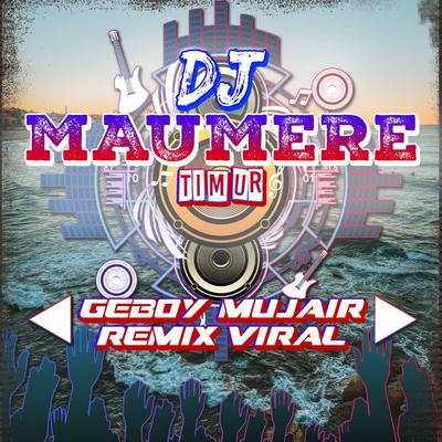 DJ Geboy Mujair Remix Viral's cover
