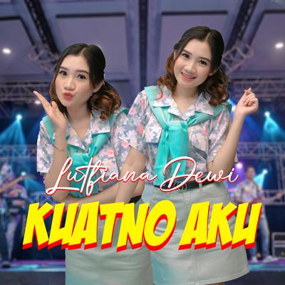 Kuatno Aku's cover