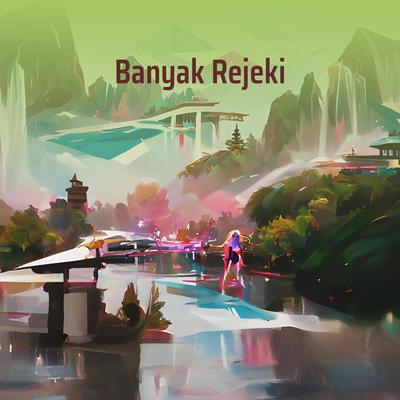 Banyak Rejeki (Remastered 2024)'s cover