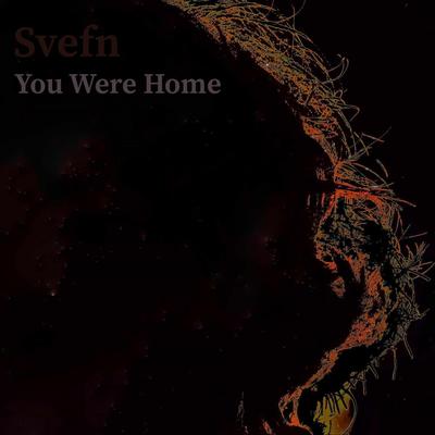 You Were Home's cover