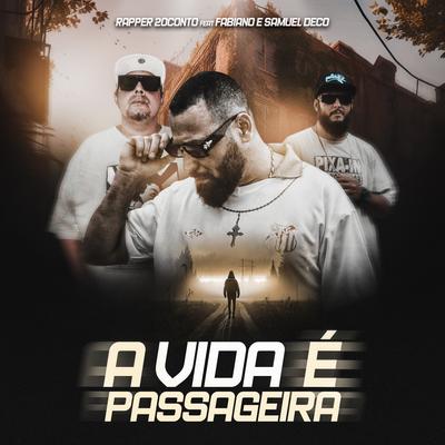 A Vida É Passageira's cover