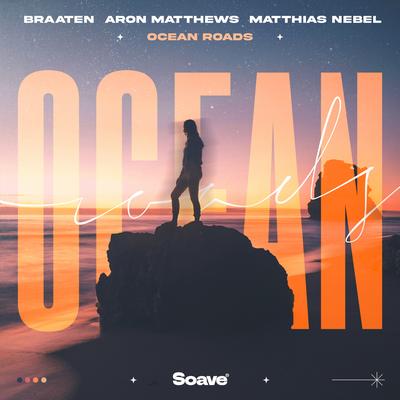 Ocean Roads By Braaten, Aron Matthews, Matthias Nebel's cover