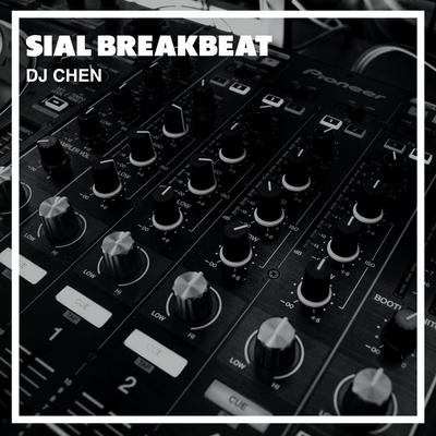 Sial Breakbeat's cover