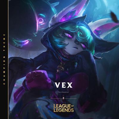 Vex, the Gloomist By League of Legends's cover