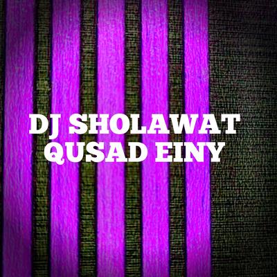 Dj Sholawat Qusad Einy's cover