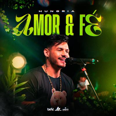 Amor e Fé (Acústico) By Hungria Hip Hop's cover