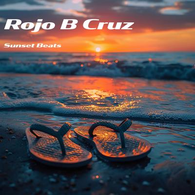 Sunset Beats By Rojo B Cruz's cover