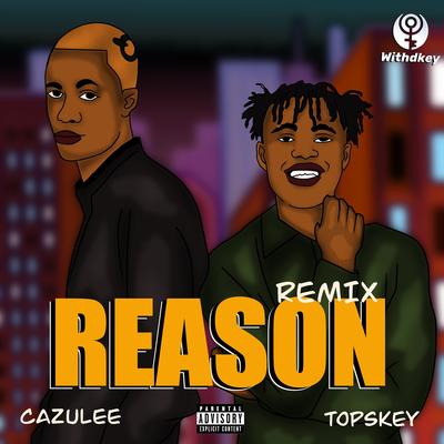 Reason (Remix)'s cover