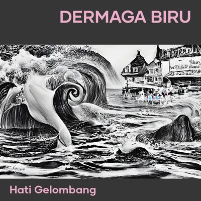 Hati Gelombang's cover