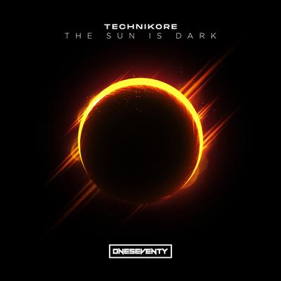 The Sun Is Dark By Technikore's cover