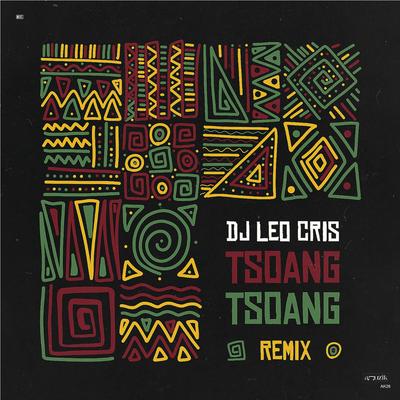 Tsoang Tsoang (Remix) By Dr Victor, DJ Leo Cris's cover