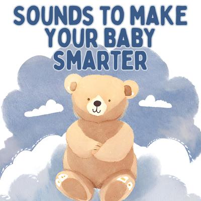 Sounds To Make Your Baby Smarter's cover