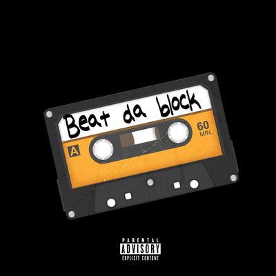 Beat da Block's cover