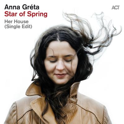 Her House (Single Edit) By Anna Gréta's cover