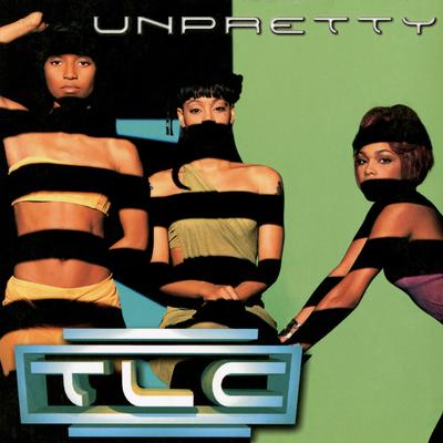 Unpretty (Radio Version) By TLC's cover