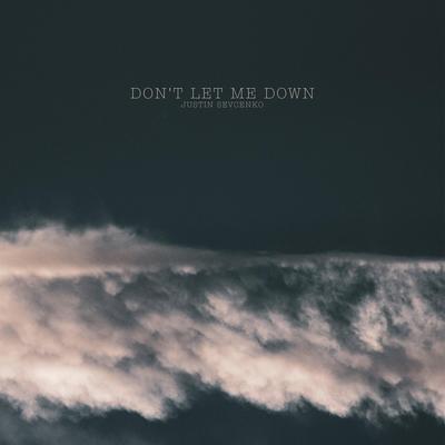don't let me down By Jasper, Martin Arteta, 11:11 Music Group's cover