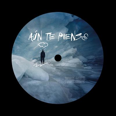 AÚN TE PIENSO's cover