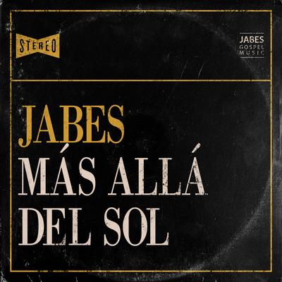 Más allá del Sol By Ministerio Jabes's cover