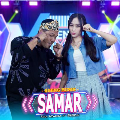 Samar By Fira Azahra, Brodin, Ageng Music's cover