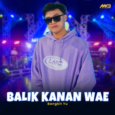 Balik Kanan Wae's cover