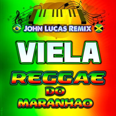 Viela By John Lucas Remix's cover