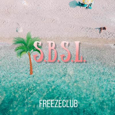S.B.S.L. By Freezeclub's cover
