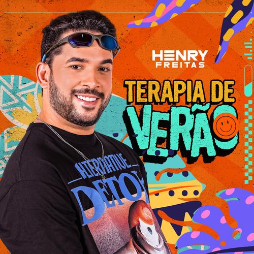 Henry Freitas 2024 Atualizado | Tudo Vira Terapia | Monalisa da Favela | Andei só | Deixa ela viver's cover