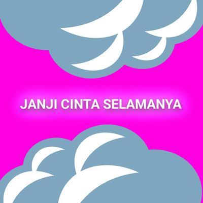 Janji Cinta Selamanya By Rosida Yanti's cover